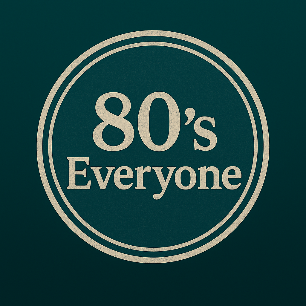 80’s Everyone